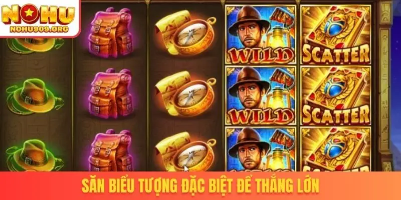 Săn biểu tượng đặc biệt để thắng lớn
